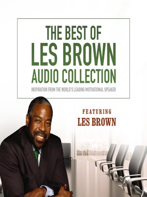 cover image of The Best of Les Brown Audio Collection